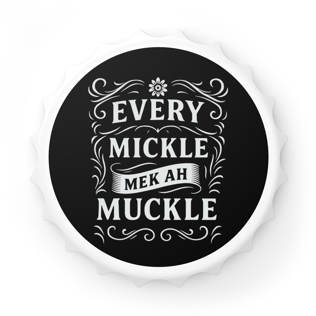 Bottle Opener with Jamaican Quote