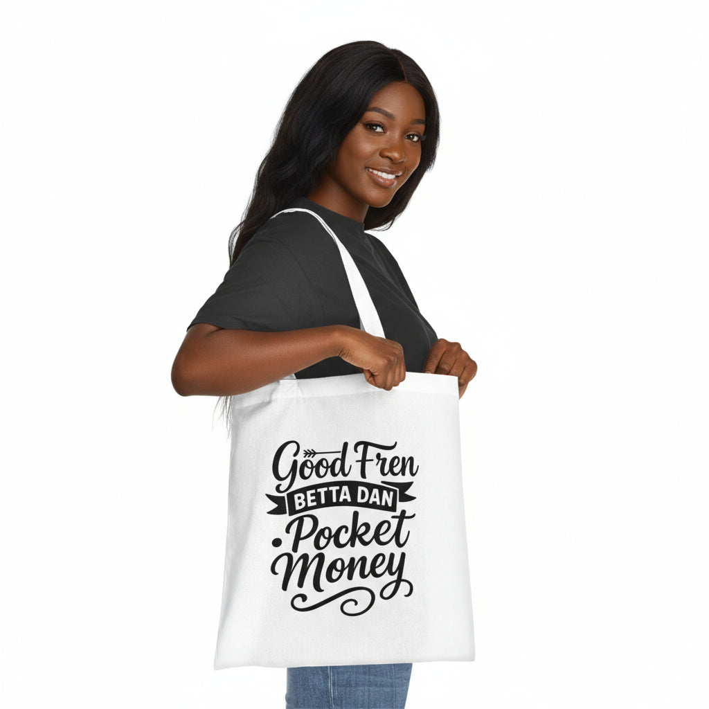 Tote Bag With Popular Jamaican Quote.