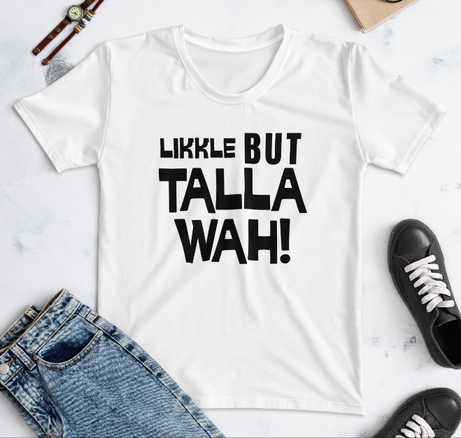 T-shirt With Jamaican Patois Quote.